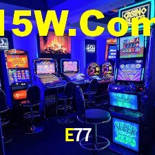E77,E77 Bet