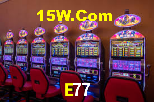 E77