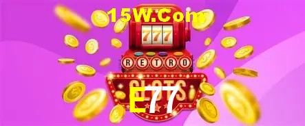 Benefícios da Conta E77